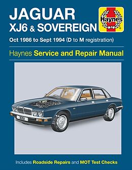 Couverture cartonnée Jaguar XJ6 & Sovereign (Oct 86 - Sept 94) Haynes Repair Manual de Haynes Publishing