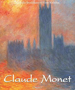 eBook (pdf) Claude Monet: Vol 1 de Nathalia Brodskaïa, Nina Kalitina