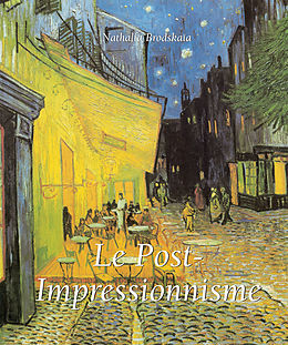 eBook (epub) Le Post-Impressionnisme de Nathalia Brodskaia
