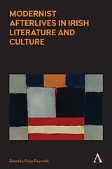 Kartonierter Einband Modernist Afterlives in Irish Literature and Culture von Reynolds Paige