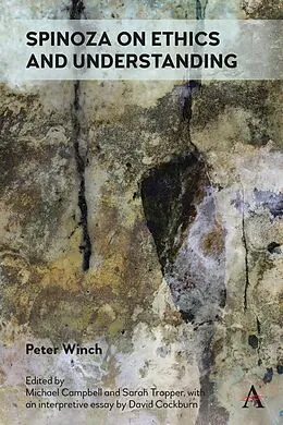 E-Book (pdf) Spinoza on Ethics and Understanding von Peter Winch