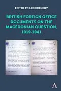 E-Book (epub) British Foreign Office Documents on the Macedonian Question, 1919-1941 von 