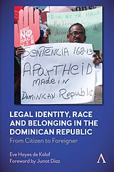 eBook (epub) Legal Identity, Race and Belonging in the Dominican Republic de Eve Hayes de Kalaf