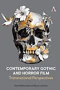 E-Book (epub) Contemporary Gothic and Horror Film von Keith Mcdonald, Wayne Johnson