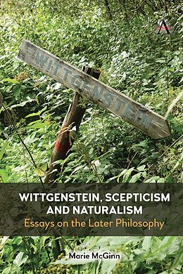 eBook (pdf) Wittgenstein, Scepticism and Naturalism de Marie Mcginn