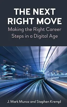 E-Book (epub) The Next Right Move von J. Mark Munoz, Stephen Krempl