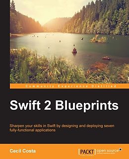 eBook (epub) Swift 2 Blueprints de Cecil Costa