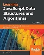 Couverture cartonnée Learning JavaScript Data Structures and Algorithms - Second Edition de Loiane Groner