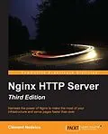 E-Book (pdf) Nginx HTTP Server - Third Edition von Clement Nedelcu