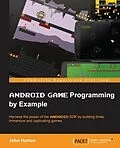 E-Book (pdf) Android Game Programming by Example von John Horton