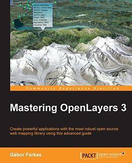 E-Book (epub) Mastering OpenLayers 3 von Gabor Farkas