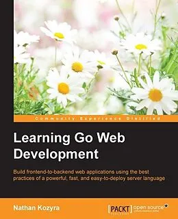 E-Book (pdf) Learning Go Web Development von Nathan Kozyra