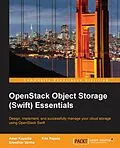 E-Book (pdf) OpenStack Object Storage (Swift) Essentials von Amar Kapadia