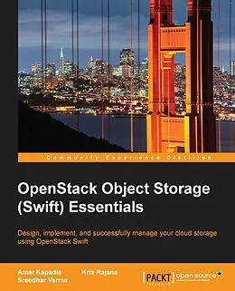 E-Book (pdf) OpenStack Object Storage (Swift) Essentials von Amar Kapadia