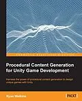 E-Book (pdf) Procedural Content Generation for Unity Game Development von Ryan Watkins