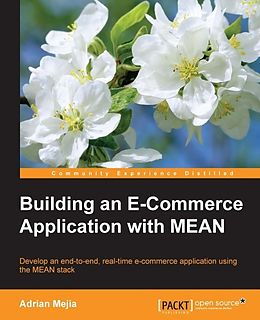 E-Book (epub) Building an E-Commerce Application with MEAN von Adrian Mejia