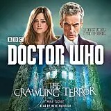 Audio CD (CD/SACD) Doctor Who: The Crawling Terror von Tucker Mike