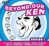 Audio CD (CD/SACD) Beyond Our Ken: Series One von Took Barry, Merriman Eric