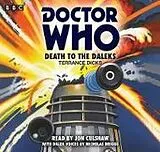 Audio CD (CD/SACD) Doctor Who: Death to the Daleks von Dicks Terrance