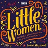 Audio CD (CD/SACD) Little Women von Louisa May Alcott