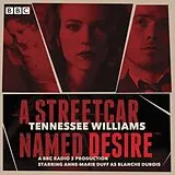 Audio CD (CD/SACD) A Streetcar Named Desire von Tennessee Williams
