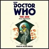 Audio CD (CD/SACD) Doctor Who: The Ark von Erickson Paul