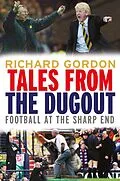 E-Book (epub) Tales from the Dugout von Richard Gordon