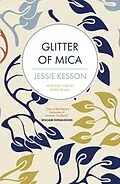 E-Book (epub) Glitter of Mica von Jessie Kesson
