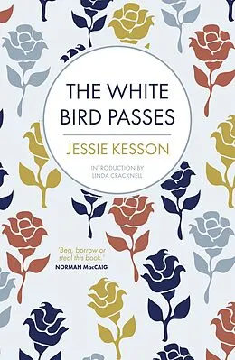 E-Book (epub) The White Bird Passes von Jessie Kesson