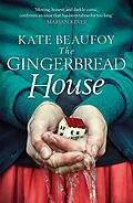 ePUB The Gingerbread House von Kate Beaufoy
