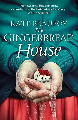 ePUB The Gingerbread House von Kate Beaufoy