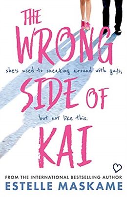 Kartonierter Einband The Wrong Side of Kai von Estelle Maskame