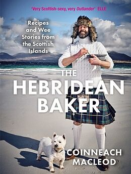 Fester Einband The Hebridean Baker von Coinneach MacLeod