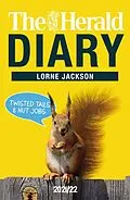 E-Book (epub) The Herald Diary 2021/22 von Lorne Jackson
