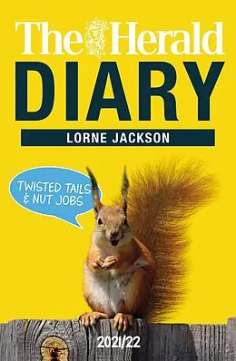 E-Book (epub) The Herald Diary 2021/22 von Lorne Jackson