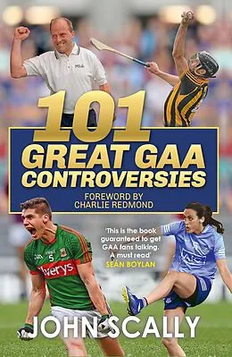 E-Book (epub) 101 Great GAA Controversies von John Scally