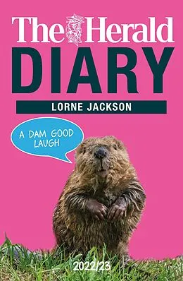 E-Book (epub) The Herald Diary 2022/23 von Lorne Jackson