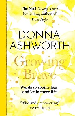 Fester Einband Growing Brave von Donna Ashworth