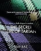 Livre Relié The Secret Life of Tartan de Vixy Rae