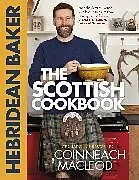 Fester Einband The Hebridean Baker: The Scottish Cookbook von Coinneach MacLeod