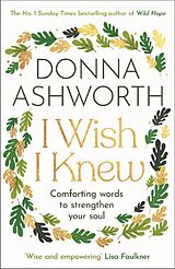 Kartonierter Einband I Wish I Knew von Donna Ashworth
