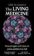 Poche format B The Living Medicine de Lina Zeldovich