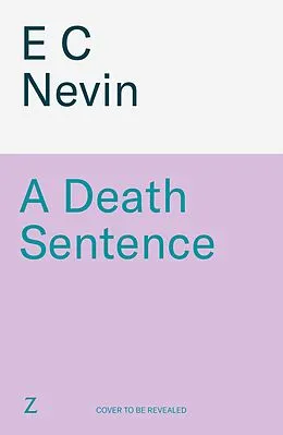 E-Book (epub) A Death Sentence von E. C. Nevin