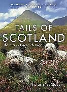 Fester Einband Tails of Scotland von Peter MacQueen