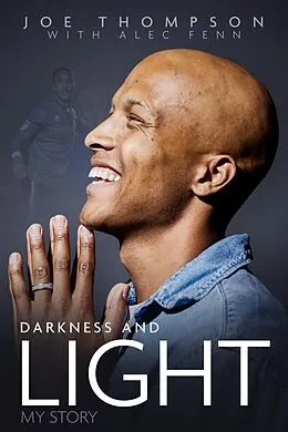 E-Book (epub) Darkness and Light von Joe Thompson