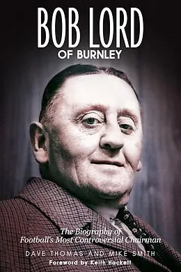 ePUB Bob Lord of Burnley von Dave Thomas