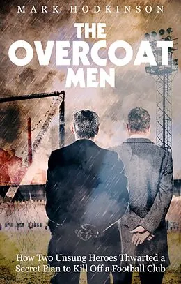 E-Book (epub) Overcoat Men von Mark Hodkinson