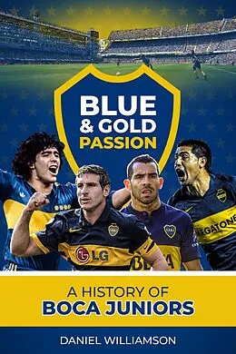E-Book (epub) Blue & Gold Passion von Daneil Williamson