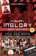 ePUB Inglory, Inglory Man United von Jamie Magill
