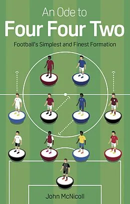 E-Book (epub) Ode to Four Four Two von John McNicoll